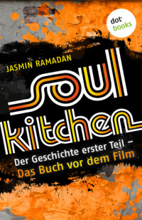 Ramadan Jasmin — Soul Kitchen