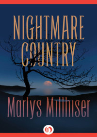 Millhiser Marlys — Nightmare Country