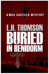 Thomson, L H — Buried In Benidorm