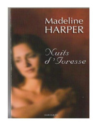 Harper Madeline — Nuits d'ivresse