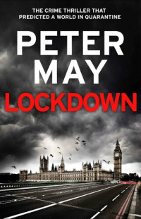 Peter May — Lockdown