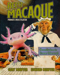 Mawyer Gary; Mawyer Edward — The Adventure of Ape Pagoda (The Adventures of Rhesus A. Macaque, Private Investigator)