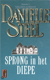 Danielle Steel — Sprong in het diepe