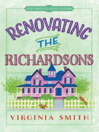 Smith Virginia — Renovating the Richardsons