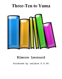 Leonard Elmore — Three-Ten to Yuma