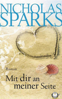 Sparks Nicholas — Mit dir an meiner Seite