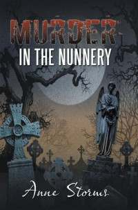 Anne Storms — Murder in the Nunnery