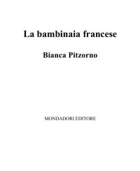 Bianca Pitzorno — La bambinaia francese