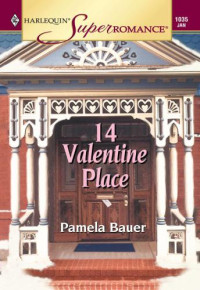 Bauer Pamela — 14 Valentine Place