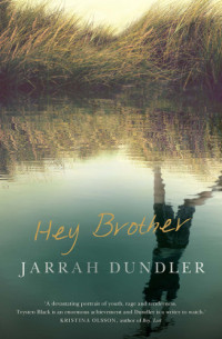 Dundler Jarrah — Hey Brother