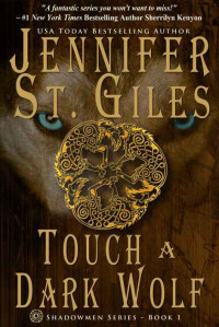 Giles, Jennifer St — Touch a Dark Wolf