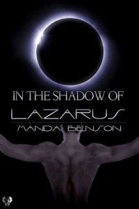Keller J J; Benson Manda — In the Shadow of Lazarus