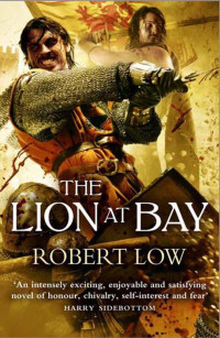 Low Robert — The Lion at Bay