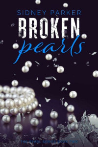 Sidney Parker — Broken Pearls