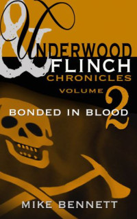 Bennett Mike — Bonded in Blood