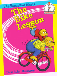 Stan Berenstain, Jan Berenstain — The Bike Lesson