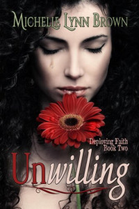 Michelle Lynn Brown — Unwilling