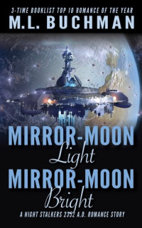 M. L. Buchman — Mirror-Moon Light, Mirror-Moon Bright