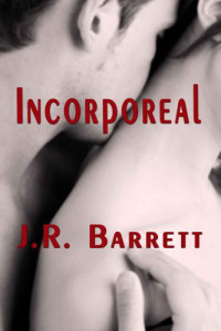 Barrett, Julia Rachel — Incorporeal
