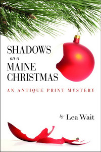 Lea Wait — Shadows on a Maine Christmas (Antique Print Mystery 7)