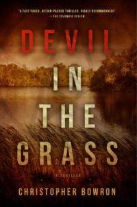 Bowron Christopher — Devil in the Grass