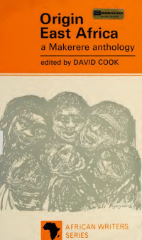 David Cook — Origin East Africa: a Makerere anthology