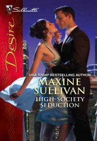 Sullivan Maxine — High-Society Seduction