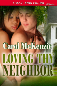 McKenzie Carol — Loving Thy Neighbor