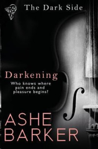 Barker Ashe — Darkening