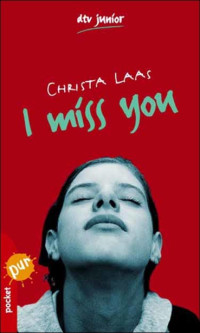 Christa Laas — I miss you