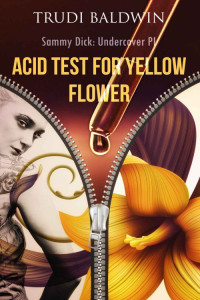 Baldwin Trudi — Acid Test for Yellow Flower