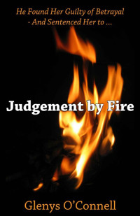 O'Connell, Glenys — Judgement By Fire