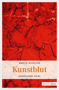 Schueller Martin — Kunstblut