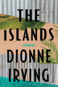 Dionne Irving — The Islands