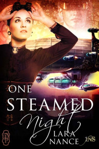 Nance Lara — One Steamed Night