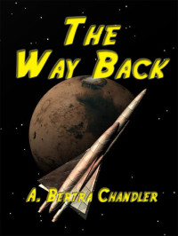 Chanlder, Betram A — The Way Back