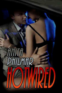 Philmar Anita — Hotwired