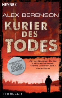 Berenson Alex — Kurier des Todes