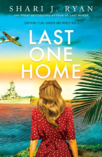 Shari J. Ryan — Last One Home