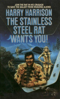 Harrison Harry — Stainless Steel Rat Wants You!