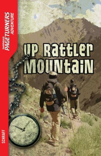 Anne Schraff — Up Rattler Mountain