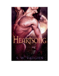 Vaughn, S W — Heartsong