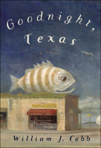 William Cobb — Goodnight, Texas