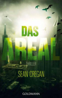 Cregan Sean — Das Areal