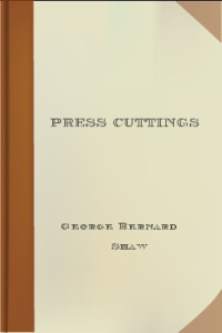 Shaw, George Bernard — Press Cuttings