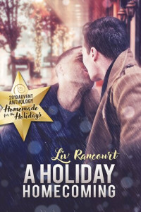 Liv Rancourt — A Holiday Homecoming