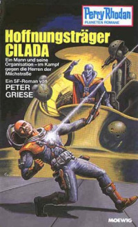 Griese Peter — Hoffnungsträger Cilada