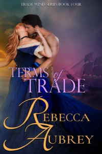 Rebecca Aubrey — Terms of Trade