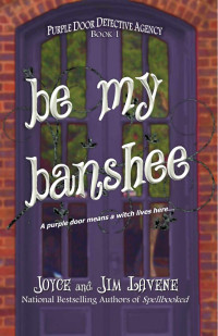 Lavene Joyce; Lavene Jim — Be My Banshee