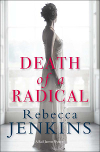 Jenkins Rebecca — Death of a Radical